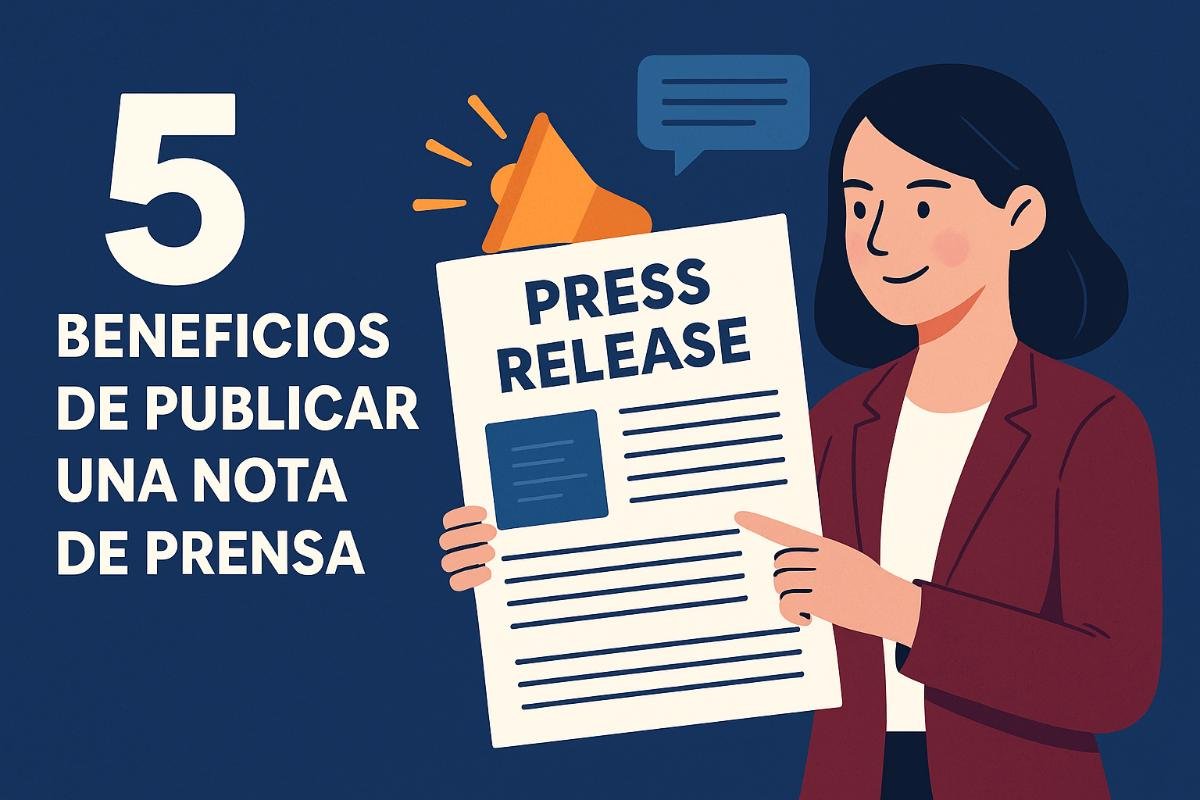 beneficios de publicar una nota de prensa